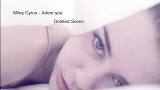 Miley Cyrus - Deleted Scene