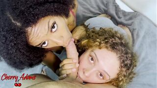 Homemade Amateur Threesome - I Brought My Friend For Him To Fuck!!! White and Black Girl Sharing Cum - Cherry Adams & Amanda Teix