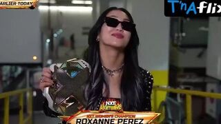Roxanne Perez Breasts, Underwear Scene in Wwe Nxt Heatwave 2024