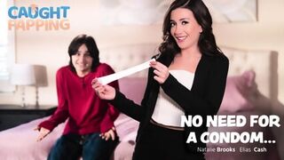 Natalie Brooks - No Need For A Condom
